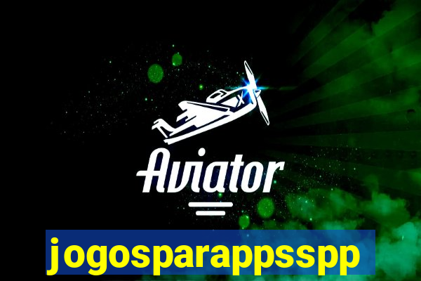 jogosparappsspp